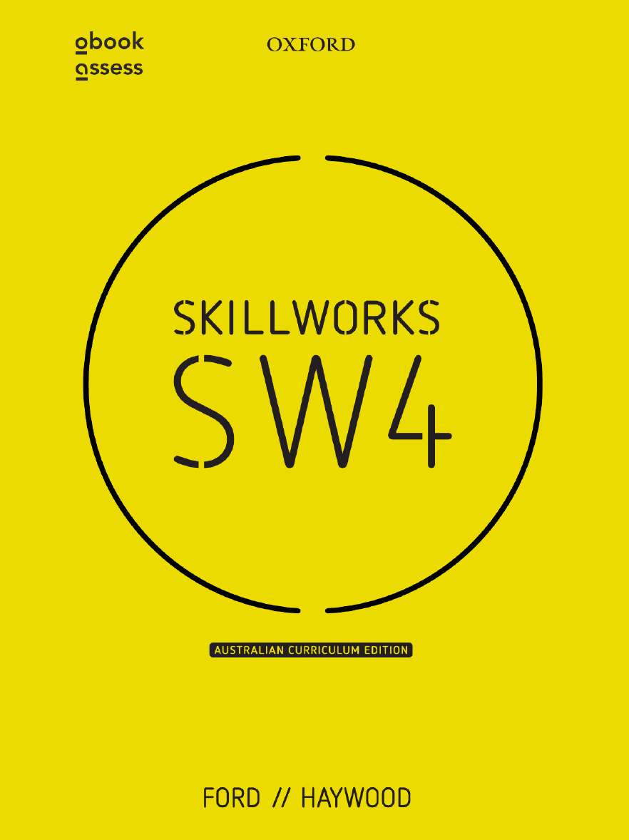 Oxford English Skillworks 4: Year 10-Master Essential Skills with Confidence/ Australian Curriculum/Student book + obook assess/ 3rd Edition