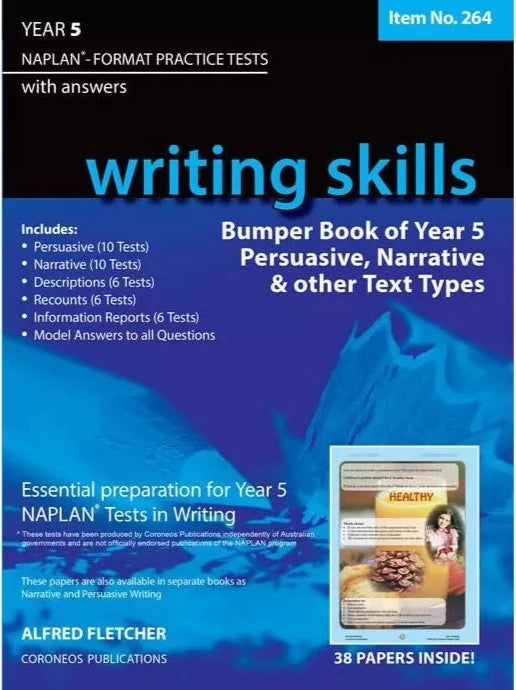 Writing Skills Bumper Book Year 5 NAPLAN* Format Practice Tests 2016 Edition (Item no. 264)