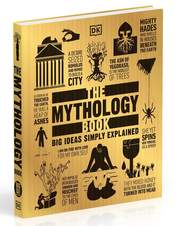 The Mythology Book -Big Ideas Simply Explained