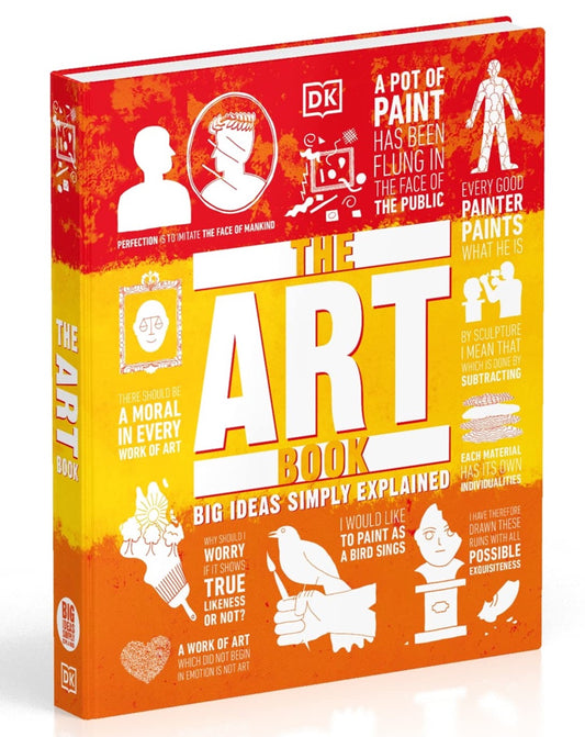 The Art Book -Big Ideas Simply Explained