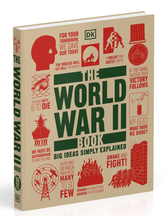 The World War II Book-Big Ideas Simply Explained