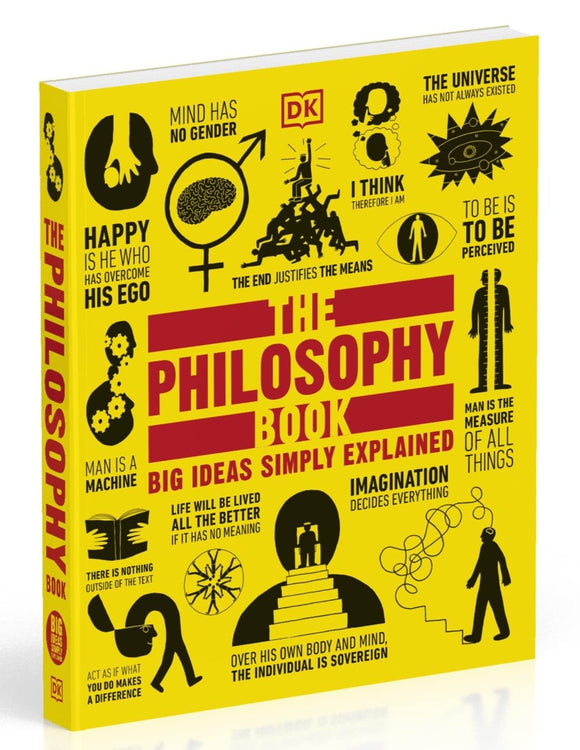 The Philosophy Book -Big Ideas Simply Explained