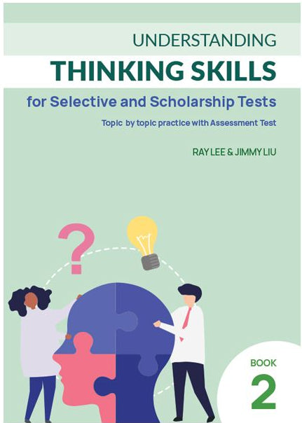 Understanding Thinking Skills for Selective Book 2: General Ability Year 5&6