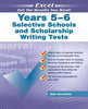 Excel Test Skills - Selective Schools and Scholarship Writing Tests Years 5-6