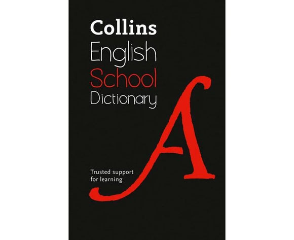 Collins School Dictionary Trusted Support For Learning [Sixth Edition] Ada's Book
