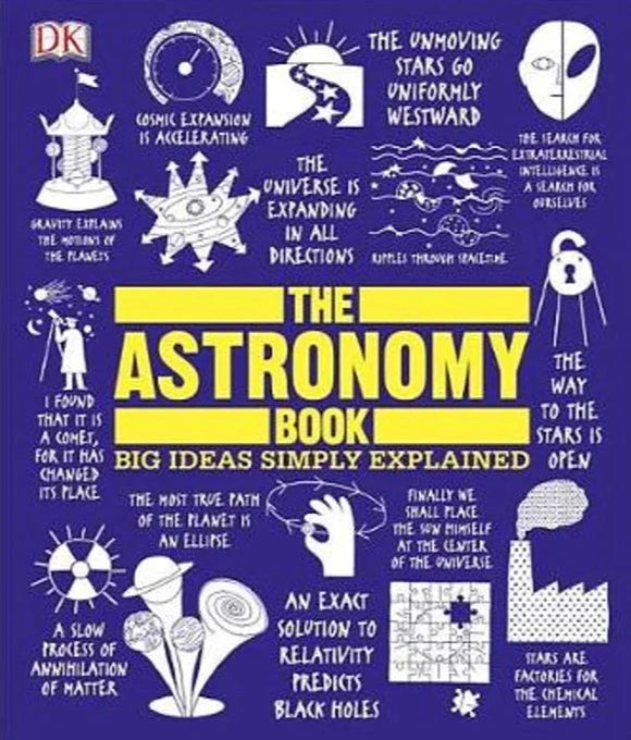 DK:The Astronomy Book-Big Ideas, Simply Explained Ada's Book