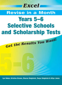 Excel Revise in a Month Selective Schools and Scholarship Tests Years 5-6 Ada's Book
