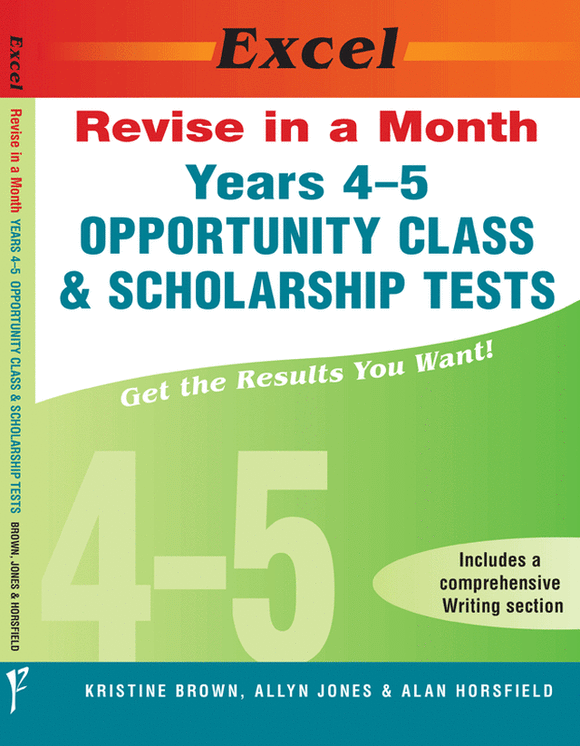 Excel Revise in a Month - Years 4-5 Opportunity Class and Scholarship Tests Ada's Book