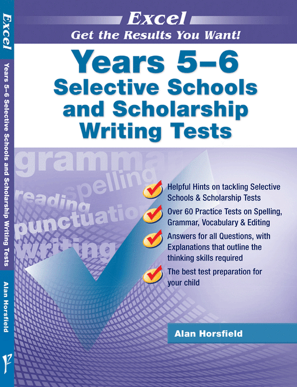 Excel Test Skills - Selective Schools and Scholarship Writing Tests Years 5-6 Ada's Book