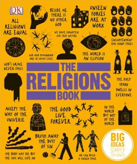 The Religions Book--Big Ideas Simply Explained