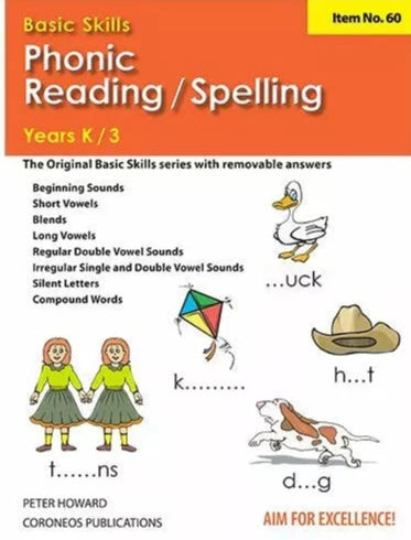 Phonic/Reading Spelling Yrs K to 3 (Basic Skills No. 60)
