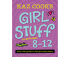 Girl Stuff for Girls Aged 8 - 12 From the number one go-to advisor for Australian girl's and women's health issues