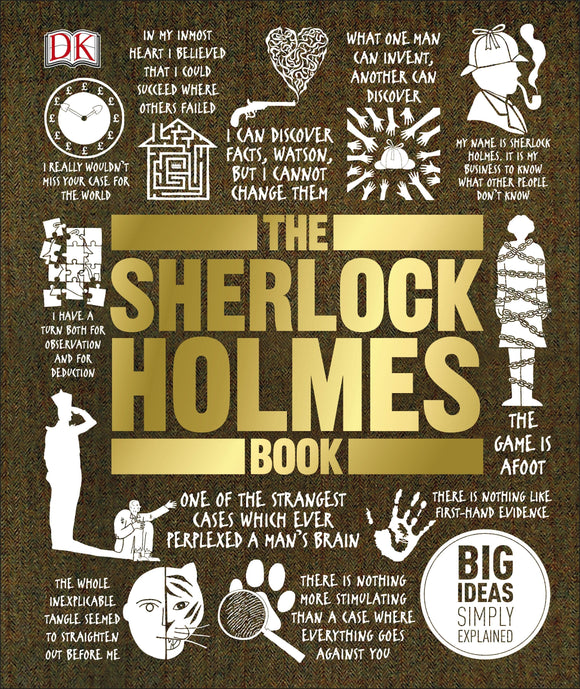 The Sherlock Holmes Book-Big Ideas Simply Explained