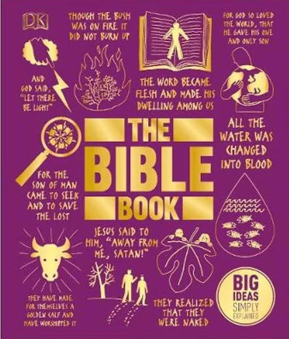 The Bible Book- Big Ideas Simply Explained