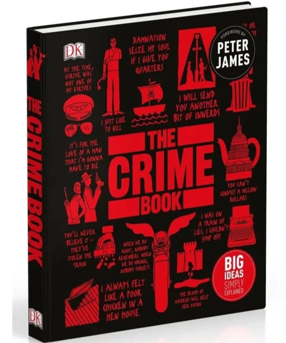 The Crime Book- Big Ideas Simply Explained