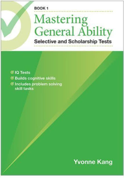 Mastering General Ability Selective and Scholarship Tests Book 1