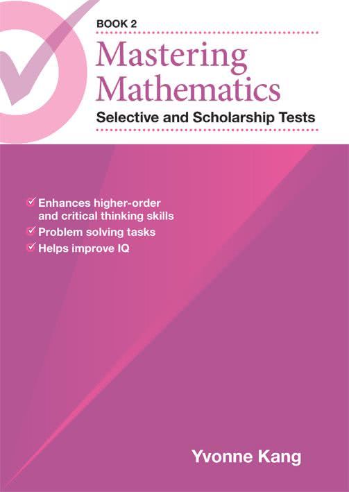 Mastering Mathematics Selective and Scholarship Tests Book 2 Year 5-8