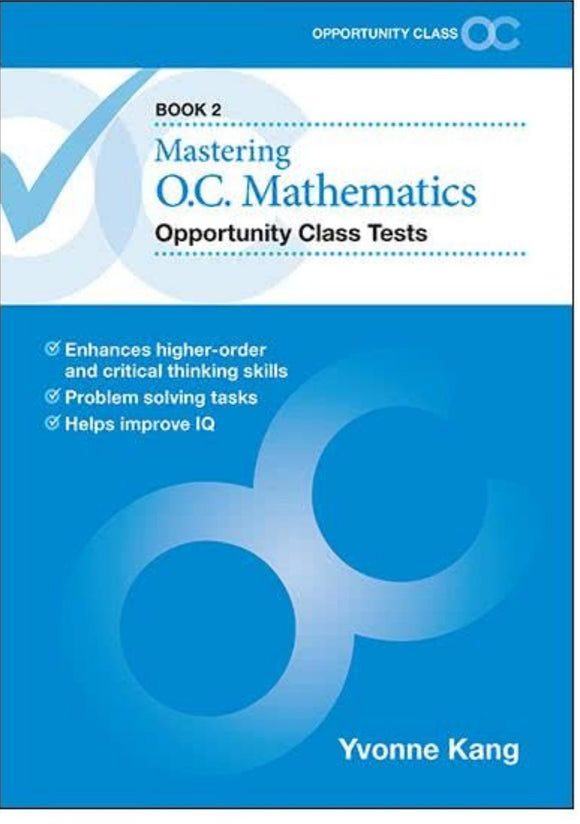 Mastering O.C. Mathematics Opportunity Class Tests Book 2 - Year 3-5