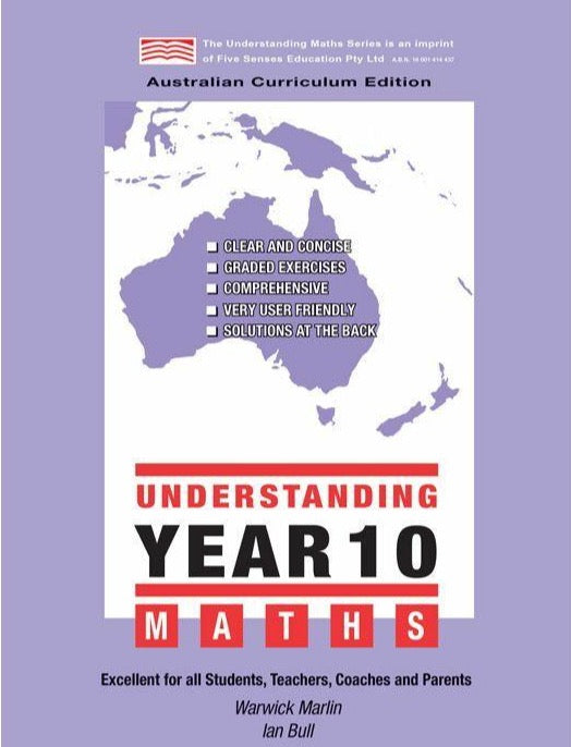 Understanding Year 10 Maths: Australian Curriculum Edition
