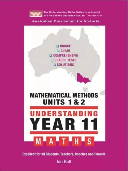 Understanding Maths Year 11 Mathematical Methods Units 1 & 2- Pre Sale