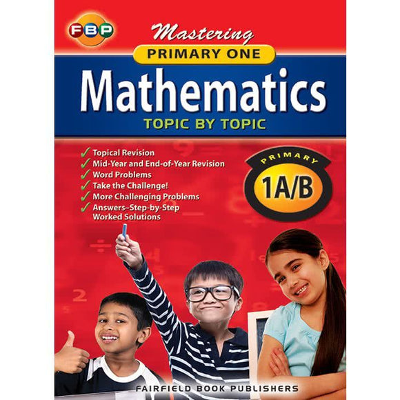 Mastering Mathematics Topic by Topic Primary 1A/B